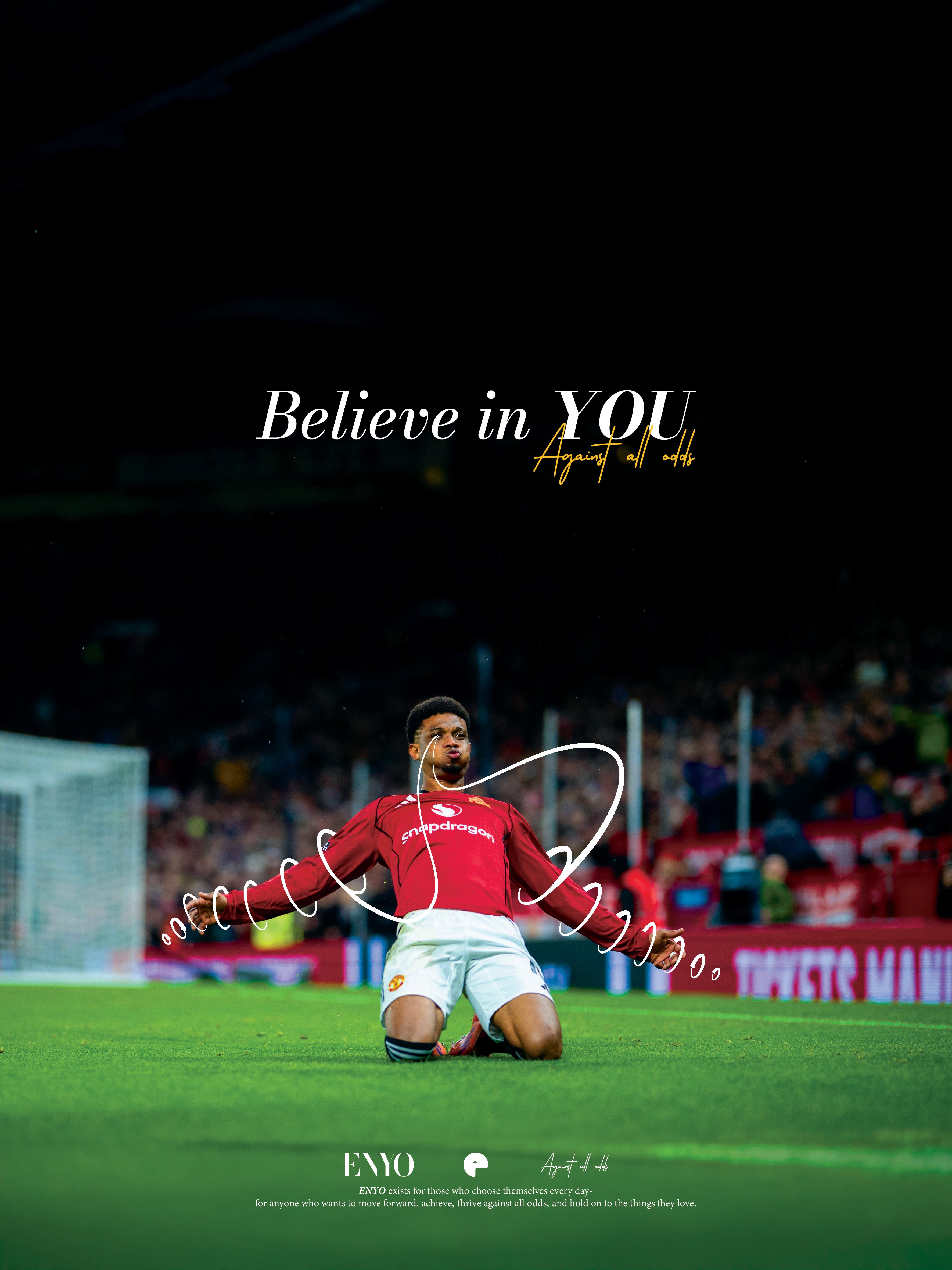 AMAD: BELIEVE IN YOU.